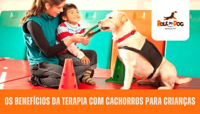 Os Benefícios da Terapia com Cachorros para Crianças